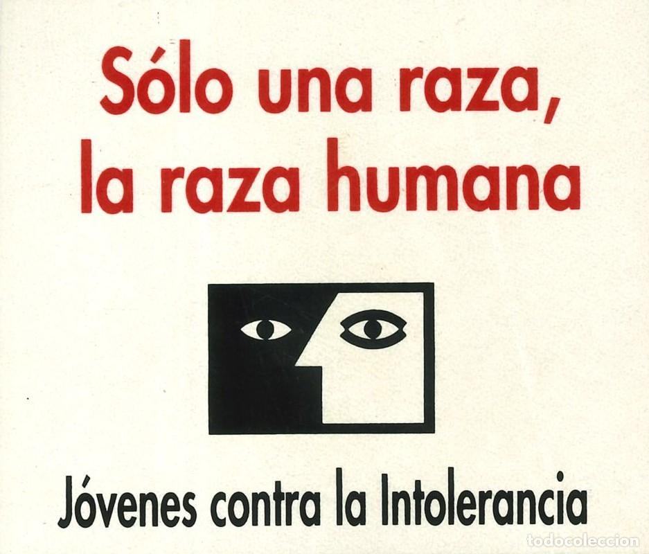Pegatinas de colecci&oacute;n: PEGATINA - ADHESIVO - POLITICA - SINDICATO - VARIOS - MOVIMIENTO CONTRA LA INTOLERANCIA (NUEVA)