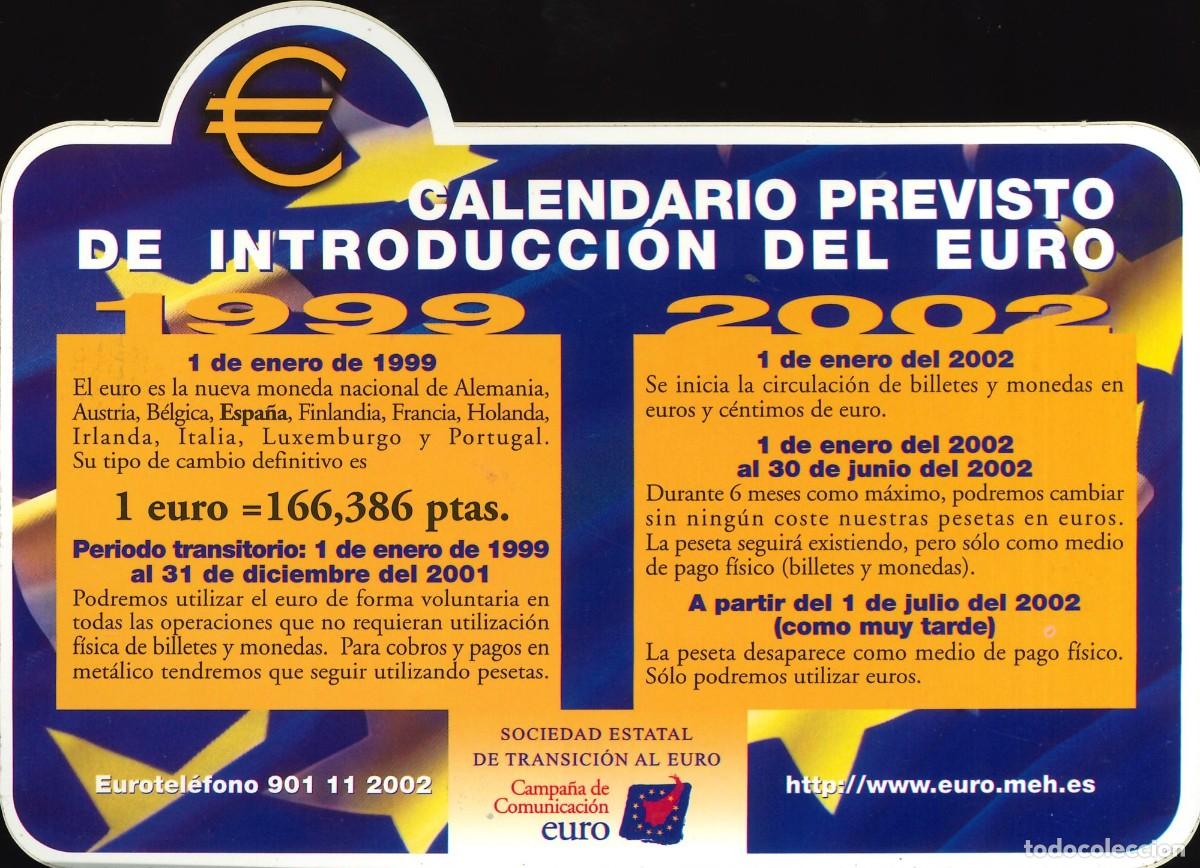 Pegatinas de colecci&oacute;n: PEGATINA - ADHESIVO - POLITICA - EUROPA - EUROPEAS - CALENDARIO PREVISTO INTRODUCCION EURO 1999-2002