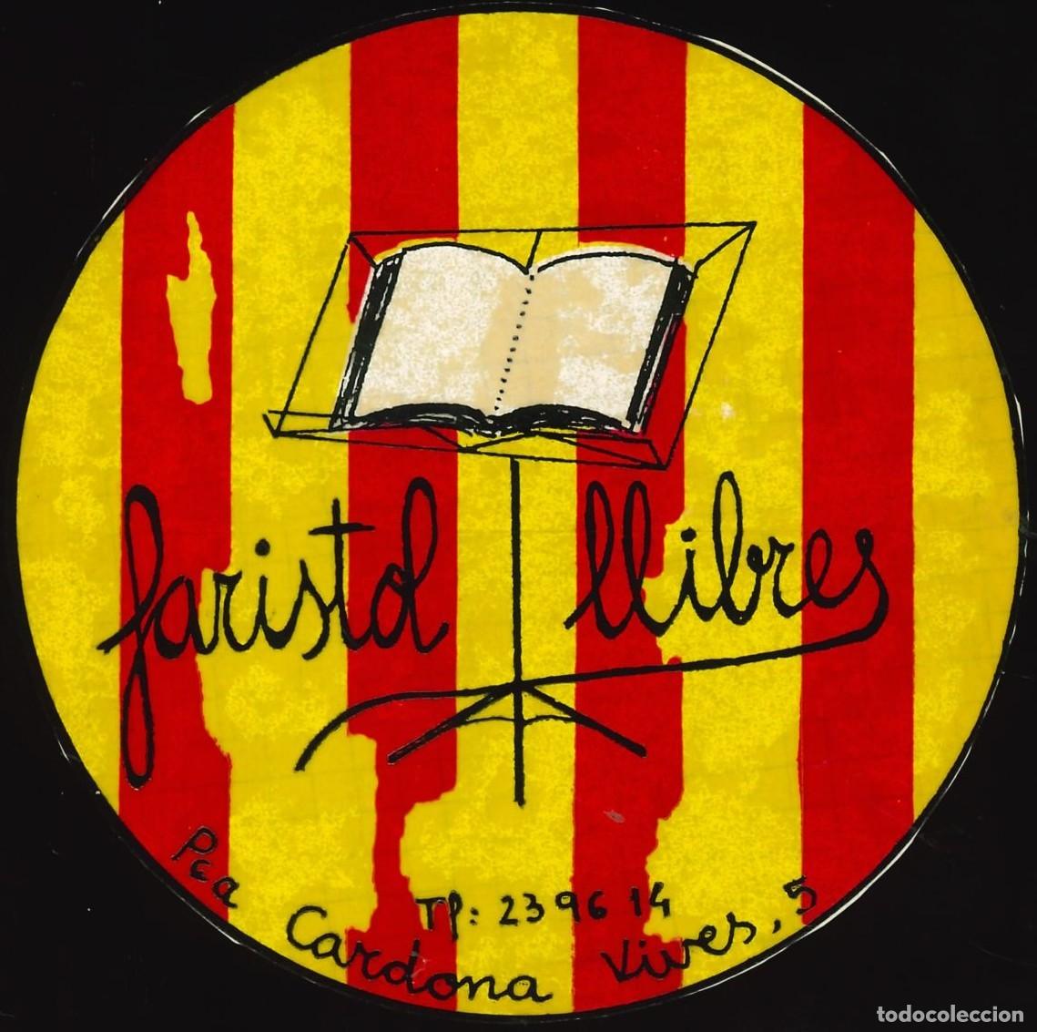 Pegatinas de colecci&oacute;n: PEGATINA - ADHESIVO - CATALANA - FARISTOL LLIBRES