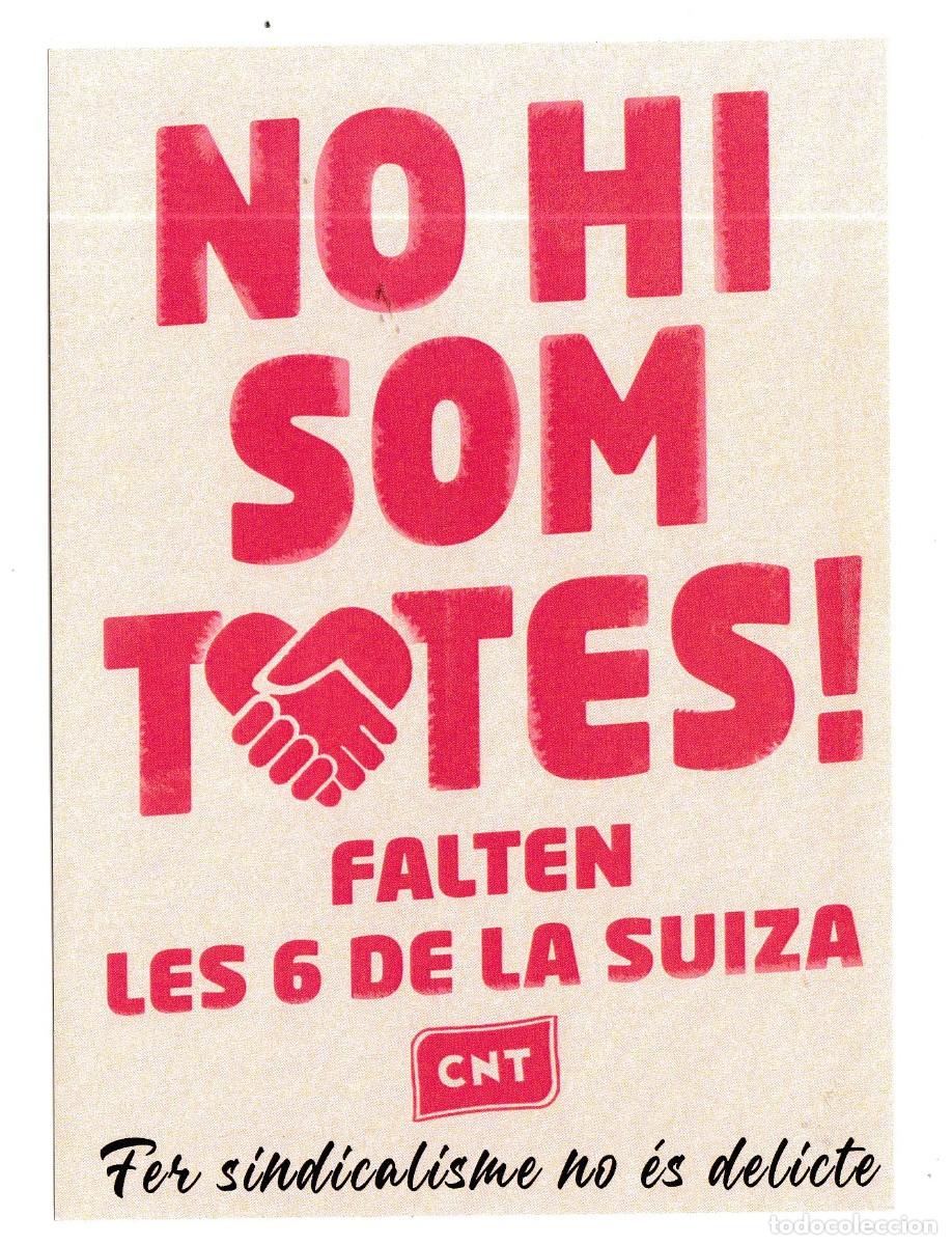 Pegatinas de colecci&oacute;n: Pegatina Politica no hi som totes falten les 6 de la Suiza CNT