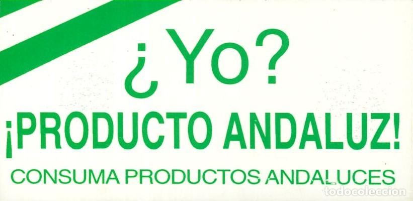 Pegatinas de colecci&oacute;n: PEGATINA - ADHESIVO - ALIMENTACI&Oacute;N - &iquest;YO? &iexcl;PRODUCTO ANDALUZ!