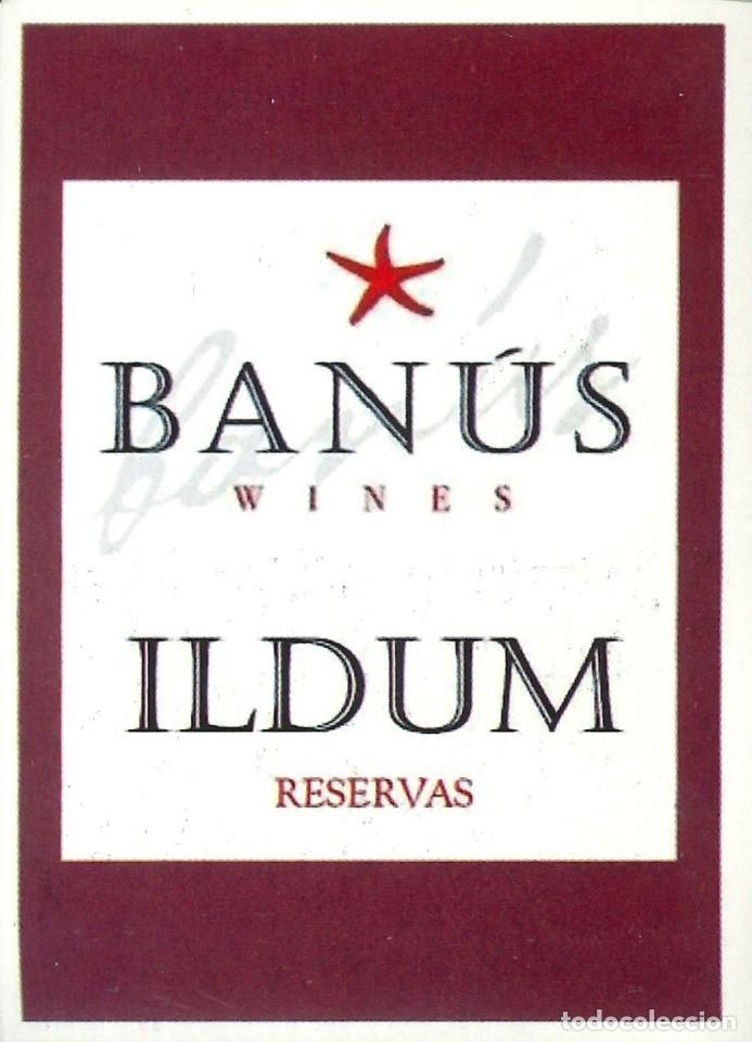 Pegatinas de colecci&oacute;n: PEGATINA - ADHESIVO - BEBIDAS - BANUS WINES - ILDUM RESERVAS - IGP CASTELLO