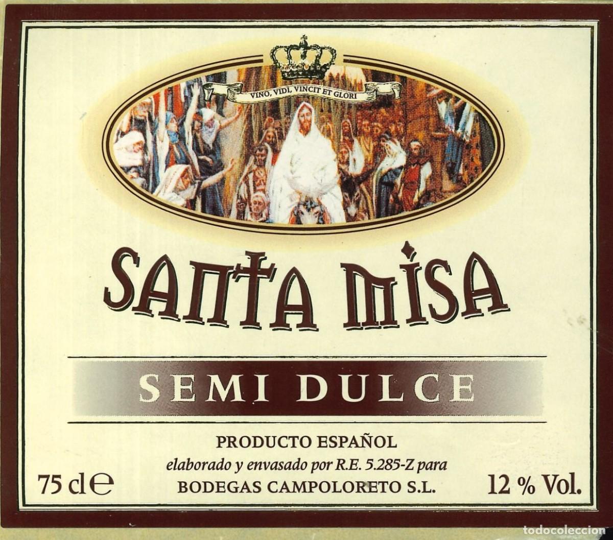 Pegatinas de colecci&oacute;n: PEGATINA - ADHESIVO - BEBIDAS - SANTA MISA - SEMI DULCE - BODEGAS CAMPOLORETO