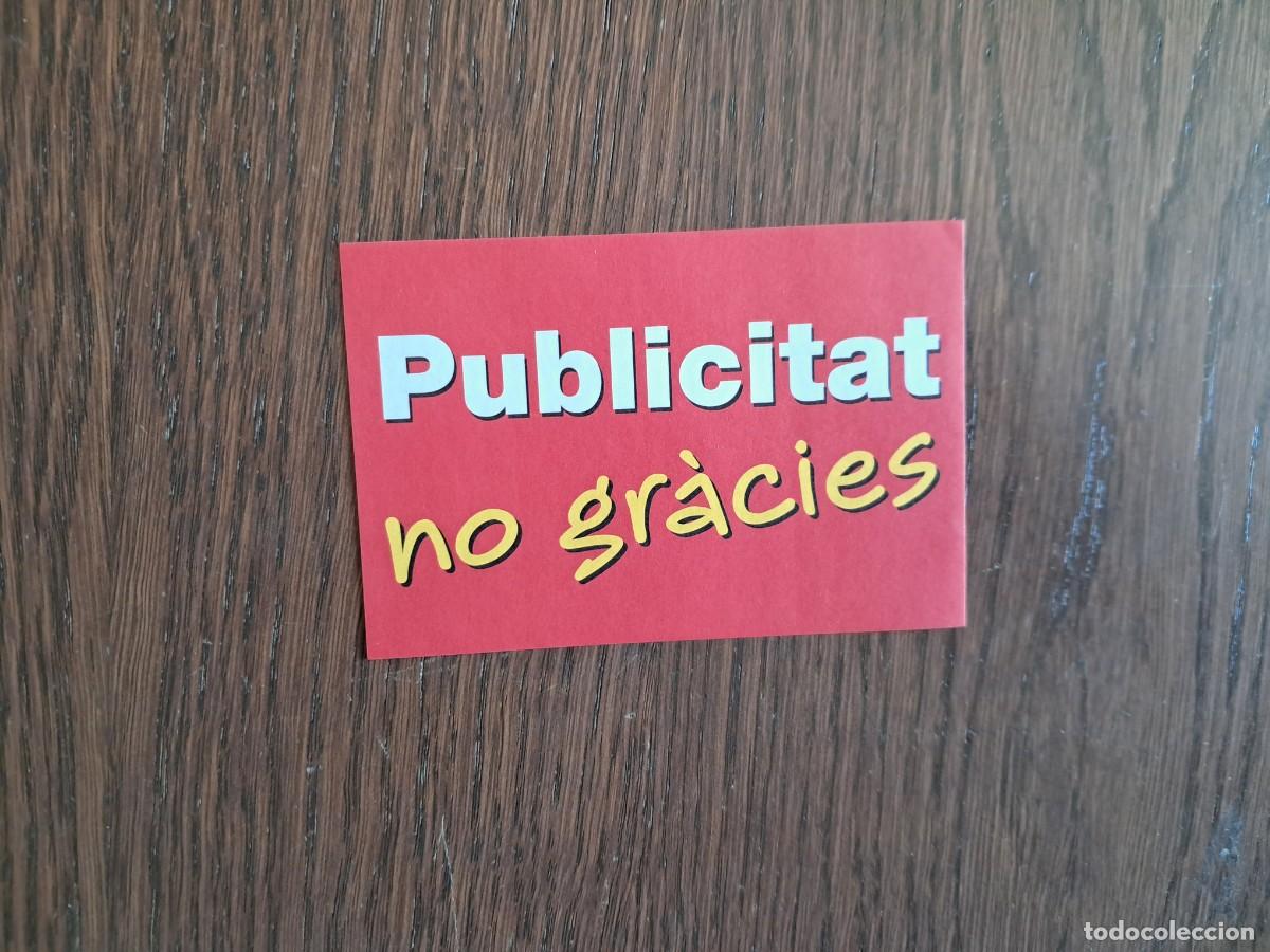 Pegatinas de colecci&oacute;n: pegatina, publicitat, no gr&agrave;cies, plataforma per la llengua.
