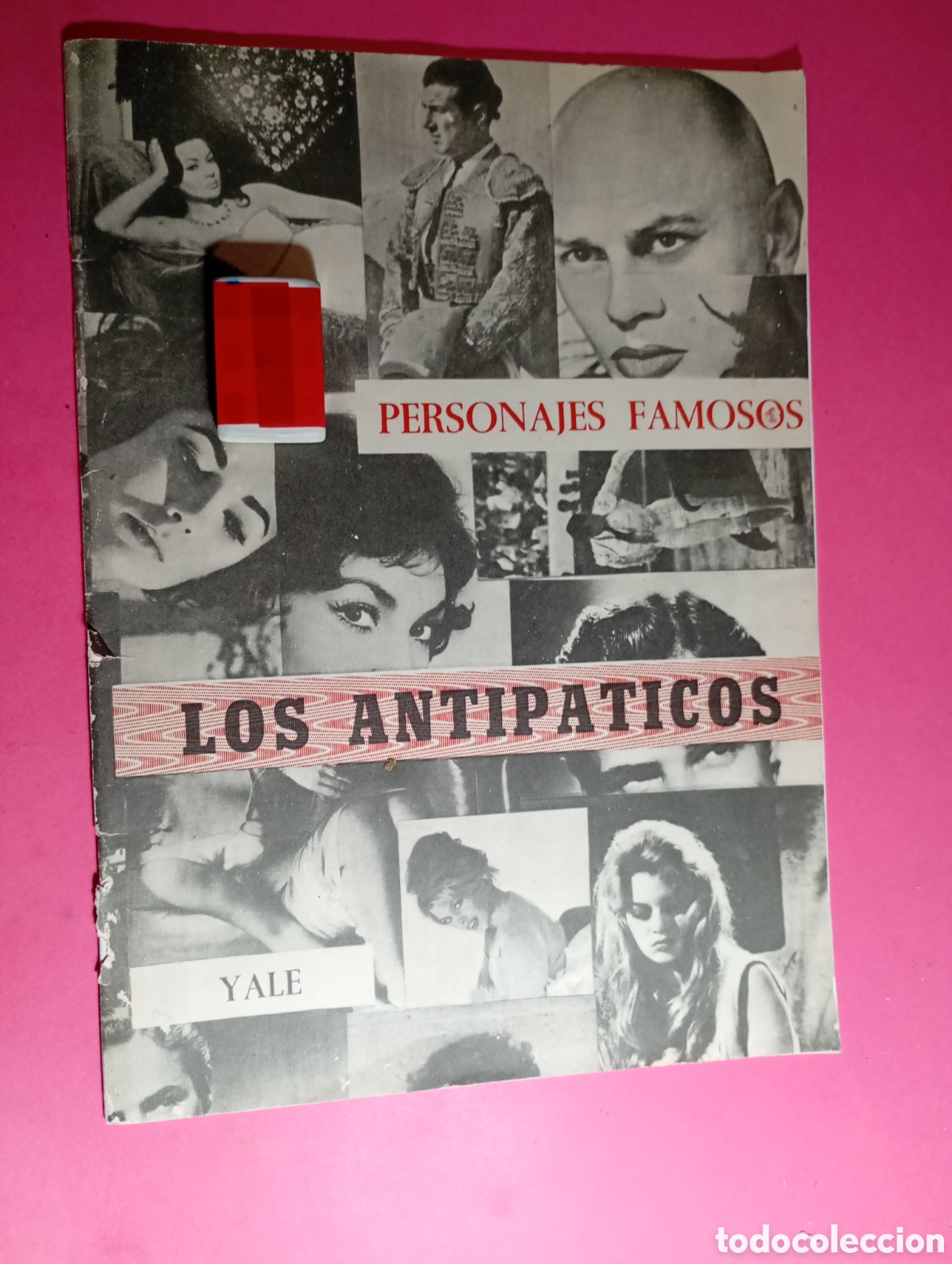 Pegatinas de colecci&oacute;n: PERSONAJES FAMOSOS: ''LOS ANTIP&Aacute;TICOS'' POR ''YALE'' PRIMER EJEMPLAR DE UNA SERIE &iacute;ndice foto 2
