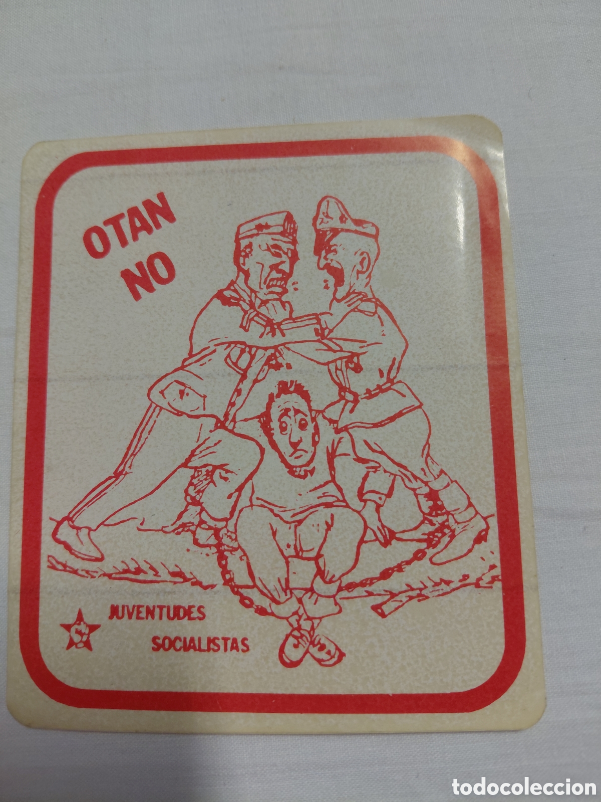 Pegatinas de colecci&oacute;n: PEGATINA POLITICA.OTAN NO.JUVENTUDES SOCIALISTAS