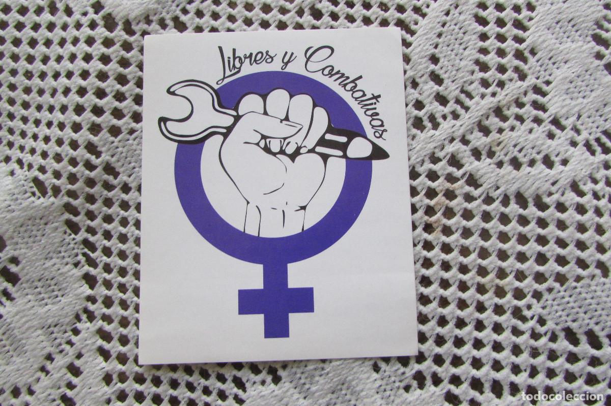 Pegatinas de colecci&oacute;n: PEGATINA FEMINISTA POL&Iacute;TICO SINDICAL. SINDICATO DE ESTUDIANTES MUJERES LIBRES Y COMBATIVAS