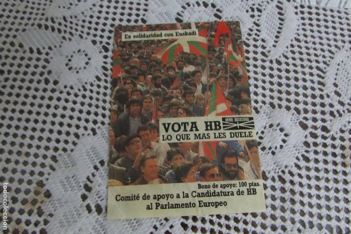 Pegatinas de colecci&oacute;n: PEGATINA USADA VOTA HB HERRI BATASUNA LO QUE MAS LES DUELE EN SOLIDARIDAD CON EUSKADI