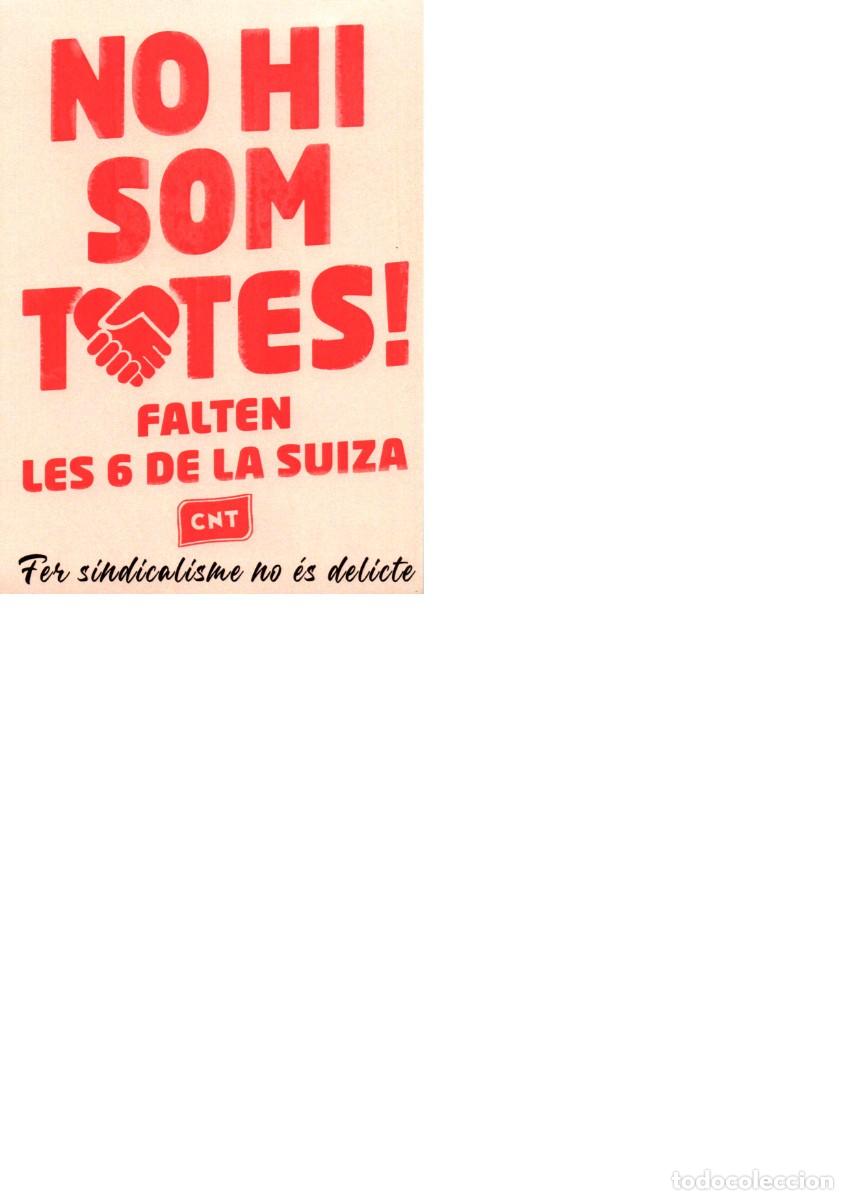 Pegatinas de colecci&oacute;n: Pegatina pol&iacute;tica no hi som totes falten les 6 de Suiza CNT
