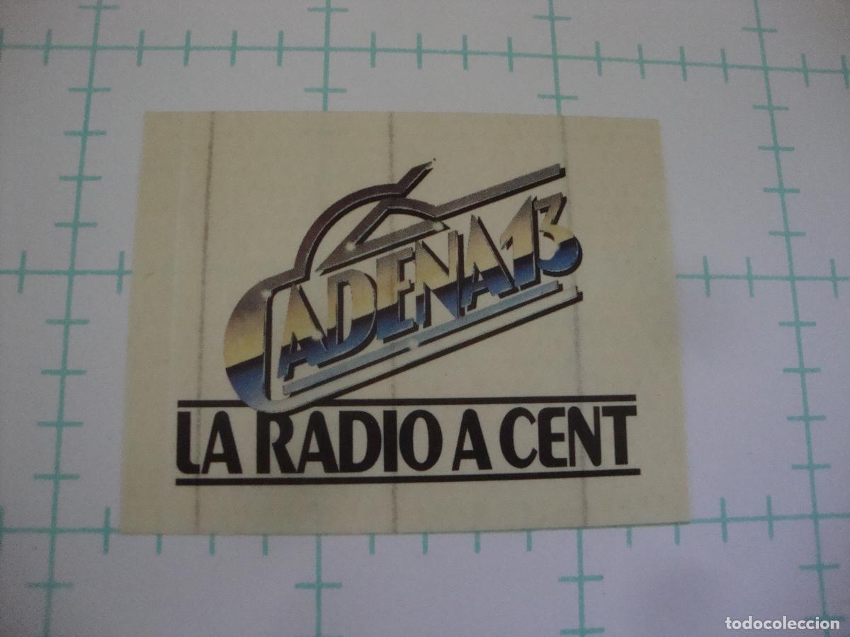 Pegatinas de colecci&oacute;n: PEGATINA NUEVA RADIO CADENA 13 LA RADIO A CENT