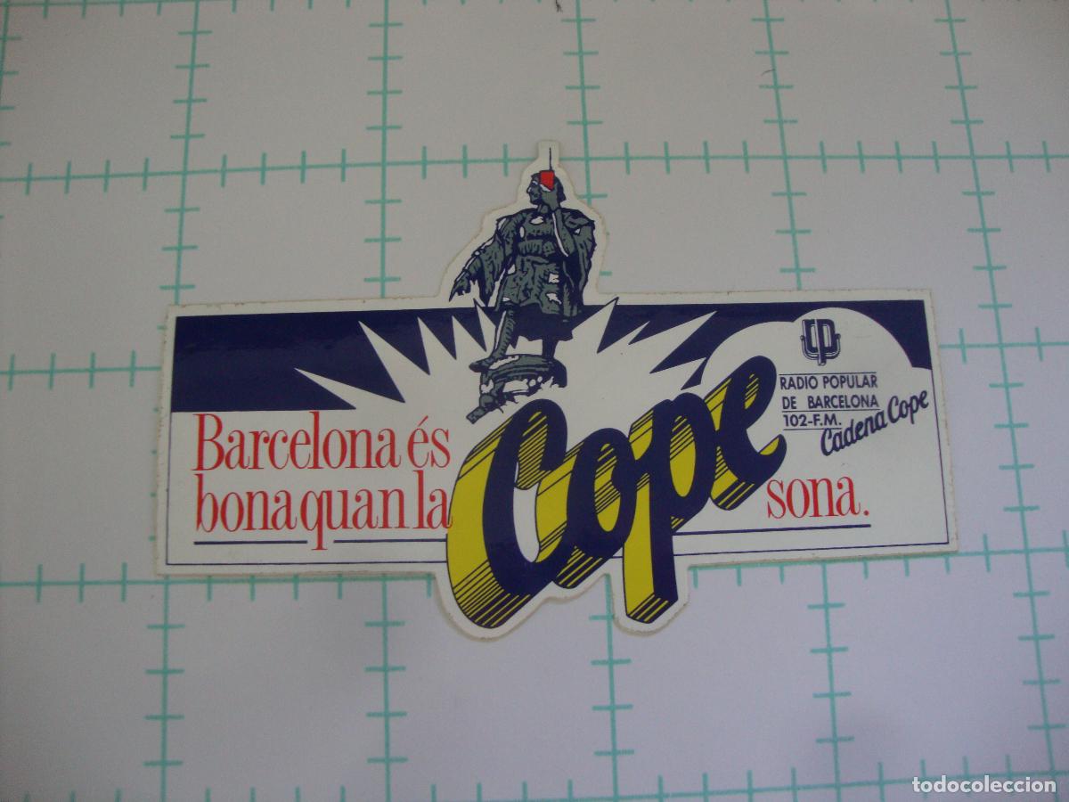 Pegatinas de colecci&oacute;n: PEGATINA NUEVA RADIO COPE RADIO POPULAR DE BARCELONA BARCELONA ES BONA QUAN LA COPE SONA