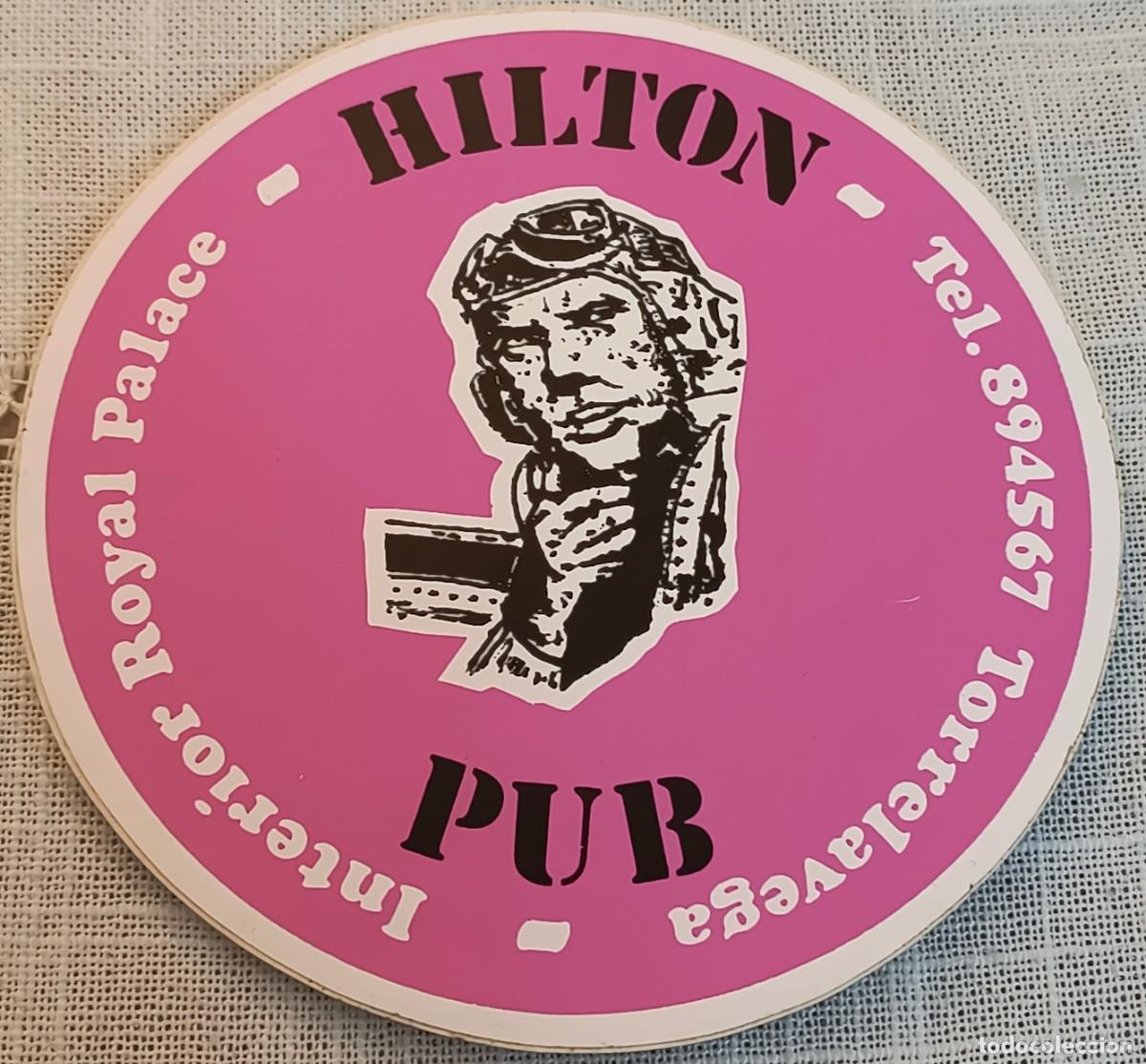 Pegatinas de colecci&oacute;n: PEGATINA | HILTON PUB - TORRELAVEGA