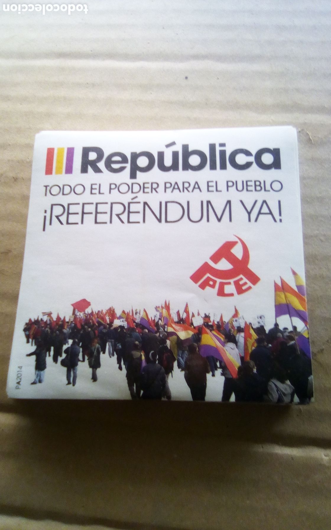 Pegatinas de colecci&oacute;n: Pegatina adhesiva. III Rep&uacute;blica. Todo el poder para el pueblo. &iexcl;Refer&eacute;ndum ya!. PCE. 10 x 10 cm.