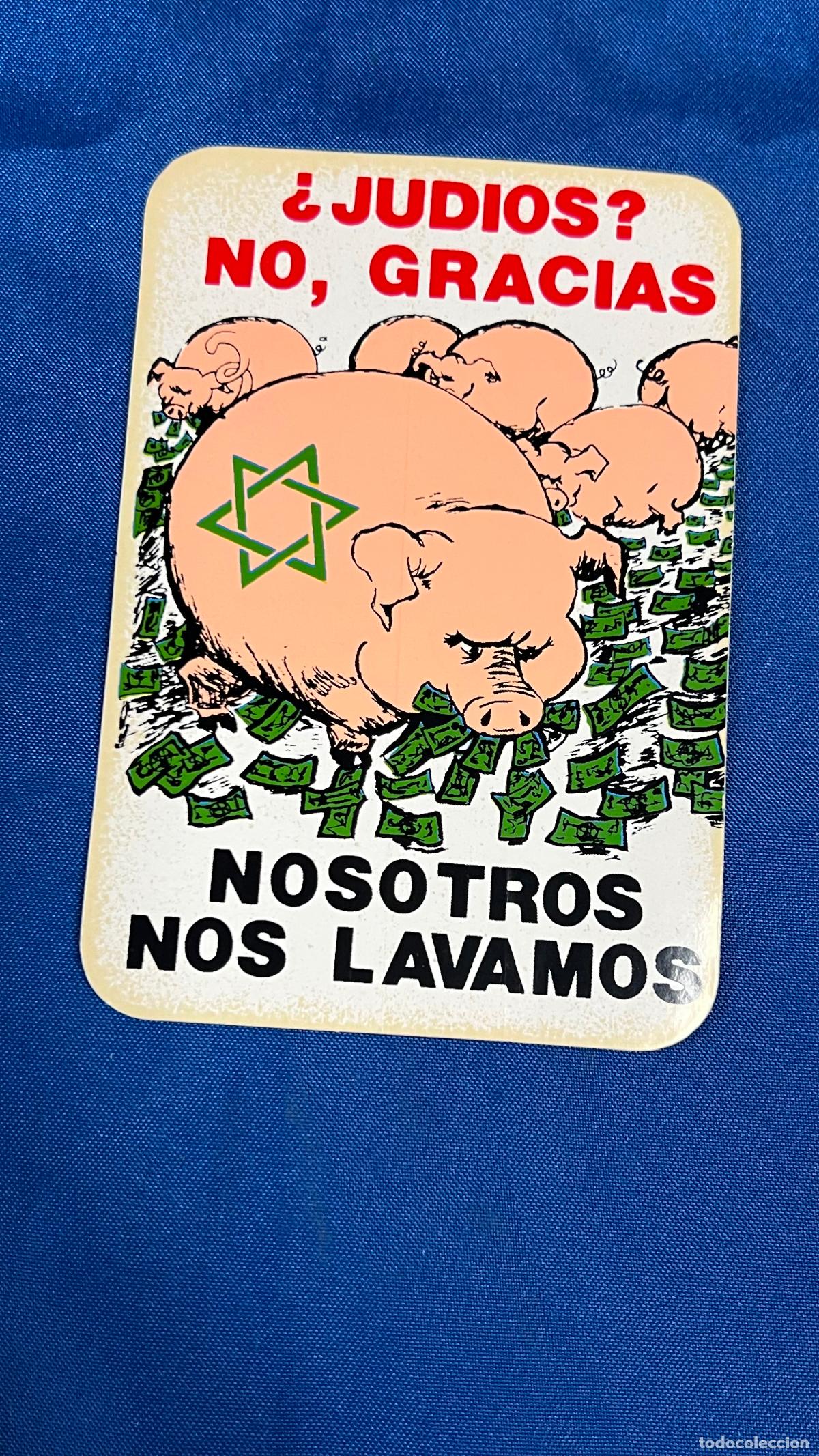Sammlung von Aufklebern: Pegatina nazi de un corresponsal de CEDADE - propaganda Nacional socialista - judios no gracias