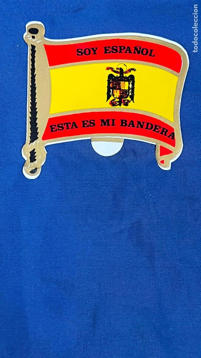Adesivi di collezione: Pegatina politica transicion guerra civil falangista soy espa&ntilde;ol bandera aguila san juan franquismo