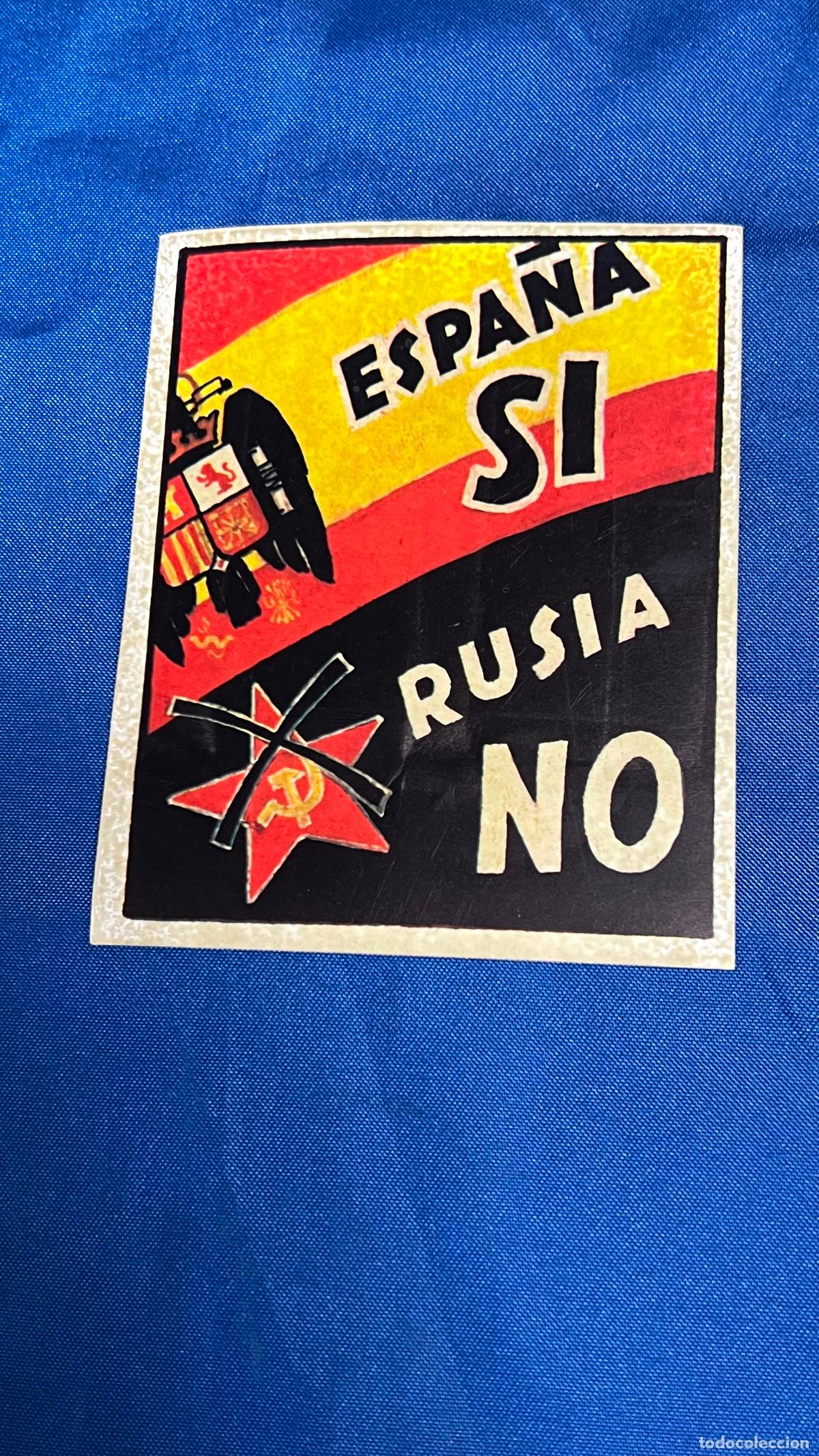 Autocollants de collection: Pegatina politica transicion - guerra civil franco franquismo - espa&ntilde;a si rusia no