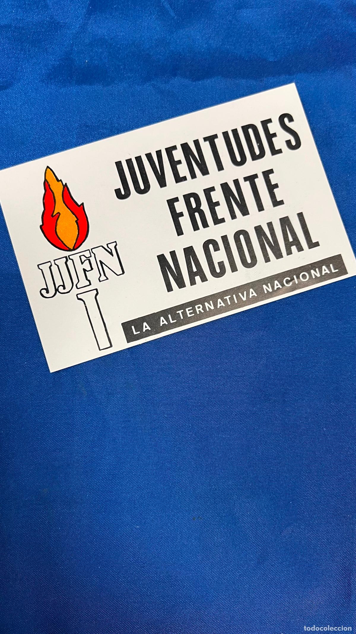 Autocollants de collection: Pegatina politica transicion guerra civil falangista franco juventudes frente nacional aun