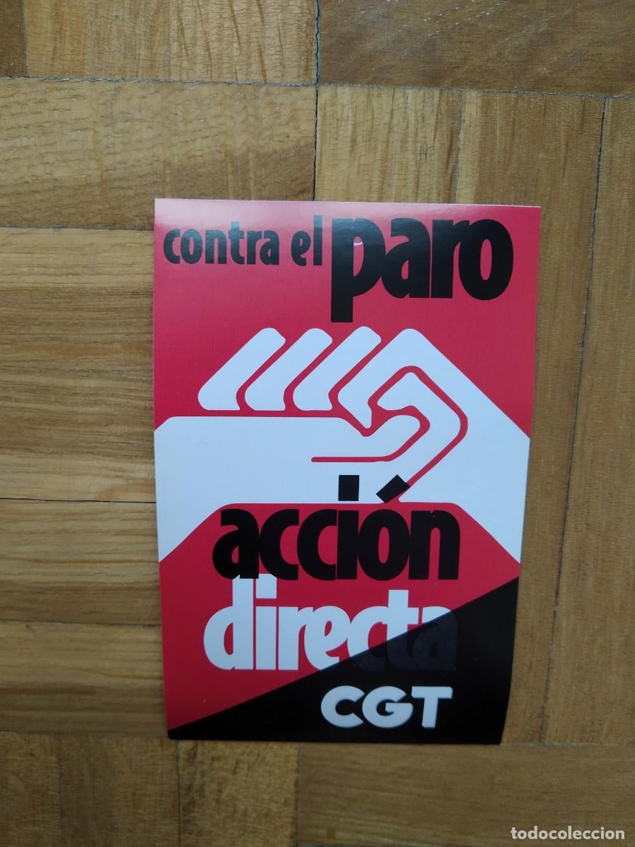 Sammlung von Aufklebern: PEGATINA SINDICAL REIVINDICATIVA CGT CONTRA EL PARO ACCION DIRECTA SIN PEGAR