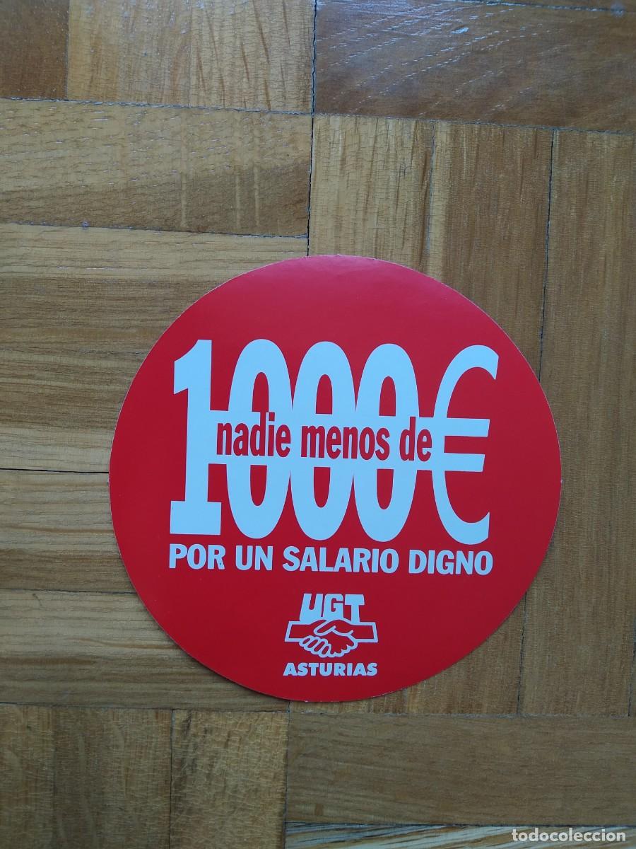 Autocollants de collection: PEGATINA SINDICAL REIVINDICATIVA UGT ASTURIAS POR UN SALARIO DIGNO SIN PEGAR