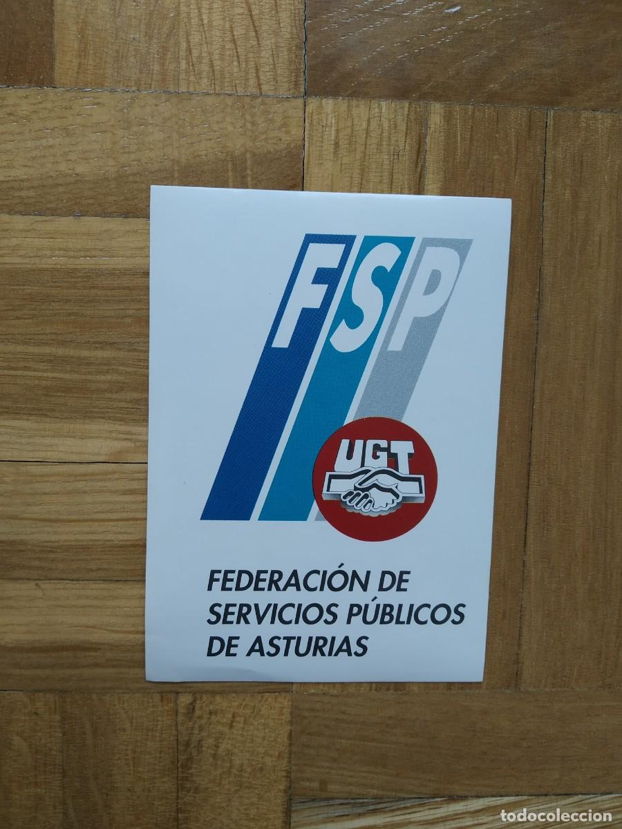 Autocollants de collection: PEGATINA SINDICAL FSP UGT FEDERACION DE SERVICIOS PUBLICOS DE ASTURIAS SIN PEGAR