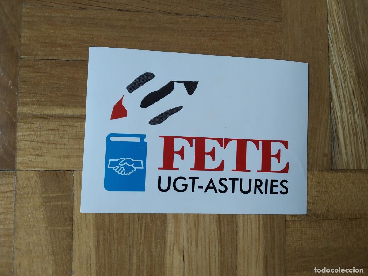 Collection stickers: PEGATINA POLITICA SINDICAL FETE UGT ASTURIAS SIN PEGAR
