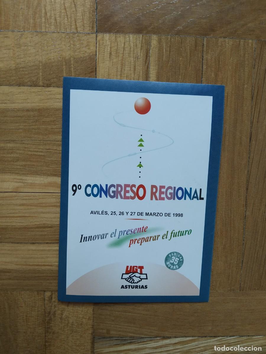 Autocollants de collection: PEGATINA POLITICO SINDICAL UGT ASTURIAS 9&ordm; CONGRESO REGIONAL AVILES 1998 SIN PEGAR