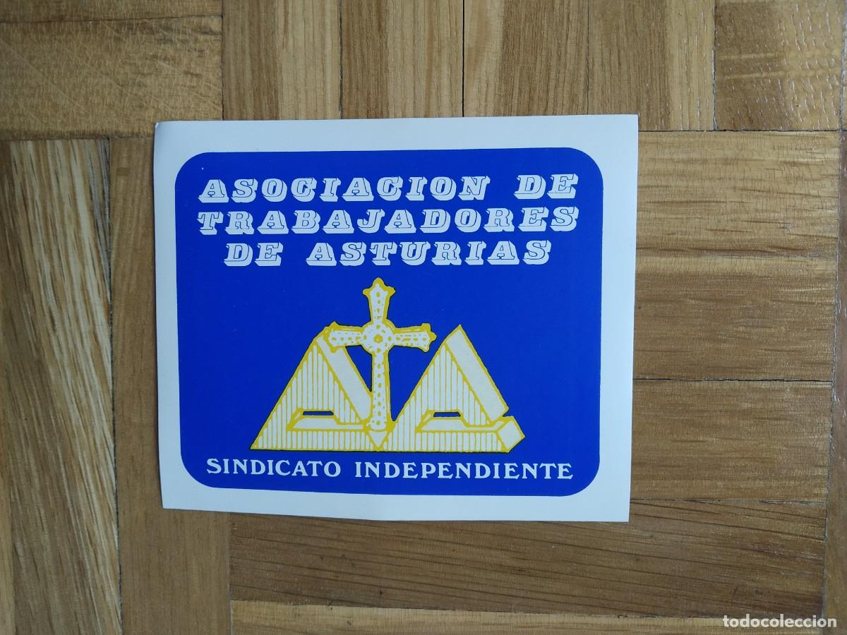 Pegatinas de colecci&oacute;n: PEGATINA SINDICAL SINDICATO INDEPENDIENTE ASOCIACION DE TRABAJADORES DE ASTURIAS SIN PEGAR VER FOTOS