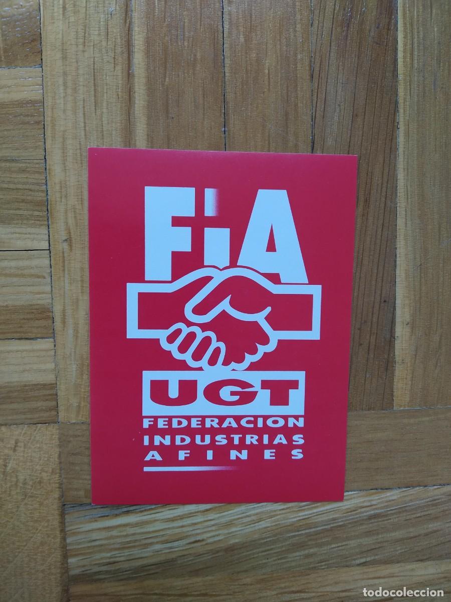 Autocollants de collection: PEGATINA SINDICAL FIA UGT FEDERACION INDUSTRIAS AFINES SIN PEGAR