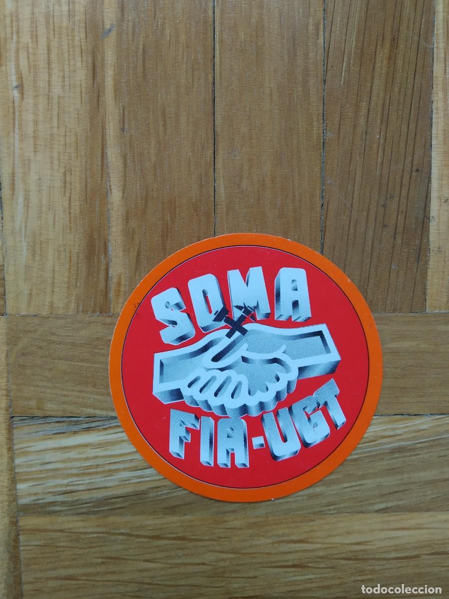 Autocollants de collection: PEGATINA SINDICAL SINDICATO SOMA FIA UGT SIN PEGAR