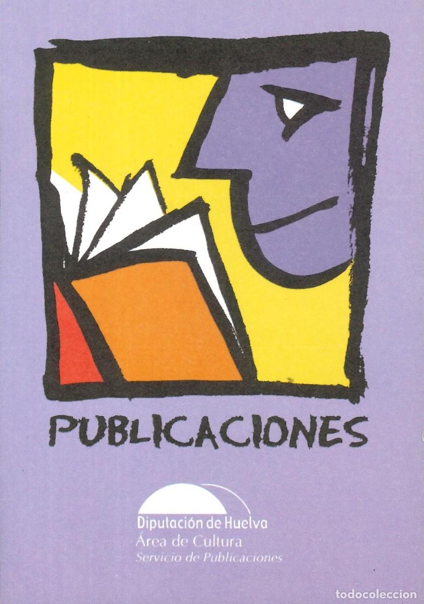 Pegatinas de colecci&oacute;n: PEGATINA - ADHESIVO - AUTONOMIA - ANDALUCIA - DIPUTACION HUELVA - AREA DE CULTURA