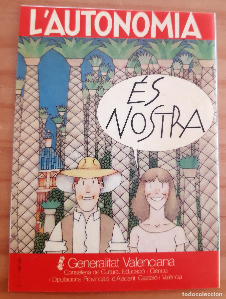 Pegatinas de colecci&oacute;n: PEGATINA - L'AUTONOMIA ES NOSTRA - GENERALITAT VALENCIANA - CONSELLERIA DE CULTURA EDUCACI&Oacute;...