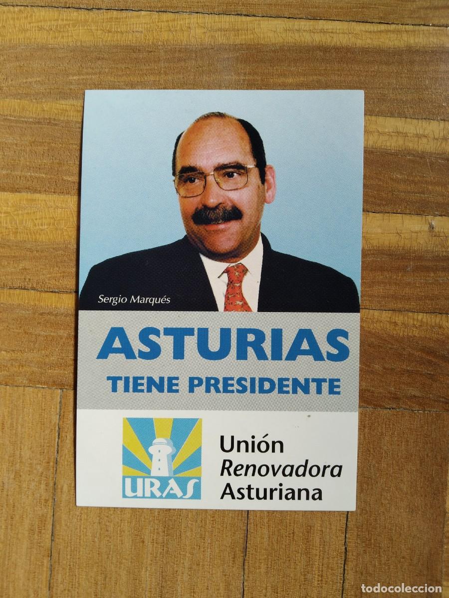 Adesivi di collezione: PEGATINA POLITICA URAS UNION RENOVADORA ASTURIANA SERGIO MARQUES ASTURIAS TIENE PRESIDENTE SIN PEGAR