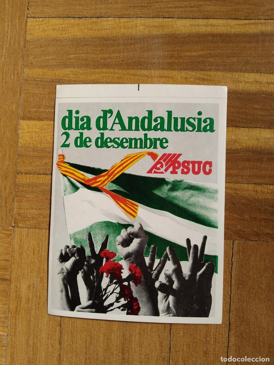 Pegatinas de colecci&oacute;n: PEGATINA POLITICA PSUC PARTIDO SOCIALISTA UNIFICAT DE CATALUNYA DIA D`ANDALUSIA 2 DE DESEMBRE