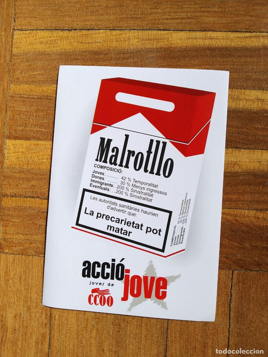 Collection stickers: PEGATINA POLITICA SINDICAL CC.OO ACCION JOVE MALROTLLO LA PRECARIETAT POT MATAR SIN PEGAR