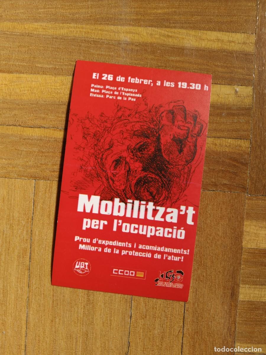 Pegatinas de colecci&oacute;n: PEGATINA POLITICA SINDICAL UGT CCOO USO EL 26 DE FEBRER MOBILITZA`T PER L`OCUPACI&Oacute; SIN PEGAR