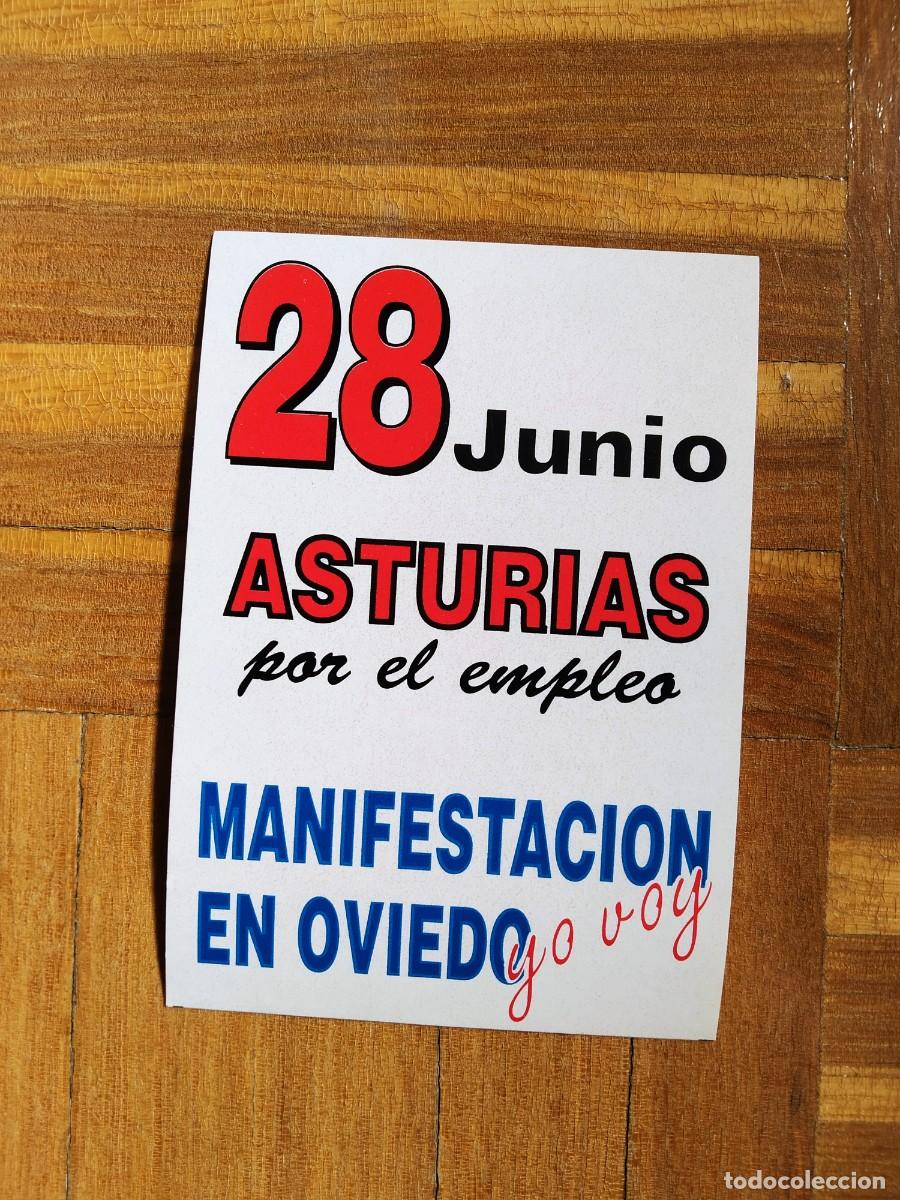 Pegatinas de colecci&oacute;n: PEGATINA POLITICA SINDICAL 28 JUNIO ASTURIAS POR EL EMPLEO MANIFESTACION EN OVIEDO SIN PEGAR