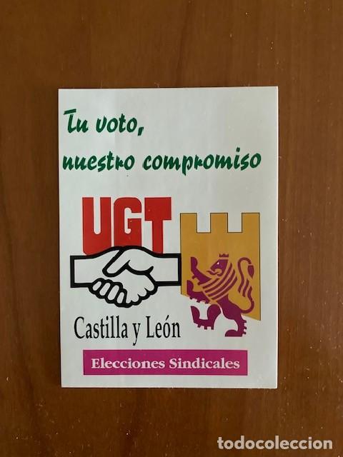 Pegatinas de colecci&oacute;n: PEGATINA TU VOTO, NUESTRO COMPROMISO UGT CASTILLA Y LEON ELECCIONES SINDICALES