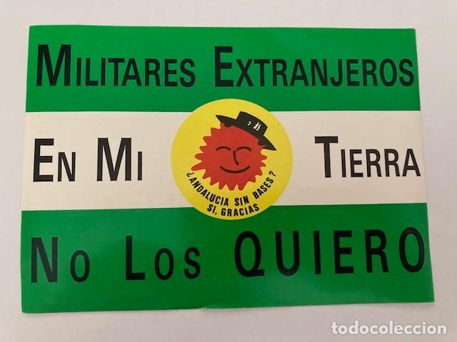 Pegatinas de colecci&oacute;n: PEGATINA MILITARES EXTRANJEROS EN MI TIERRA NO LOS QUIERO - ANDALUCIA