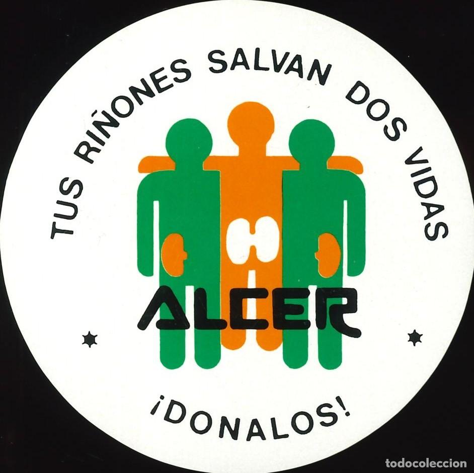 Pegatinas de colecci&oacute;n: PEGATINA - ADHESIVO - ASOCIACION - ALCER - TUS RI&Ntilde;ONES SALVAN DOS VIDAS &iexcl;DONALOS!