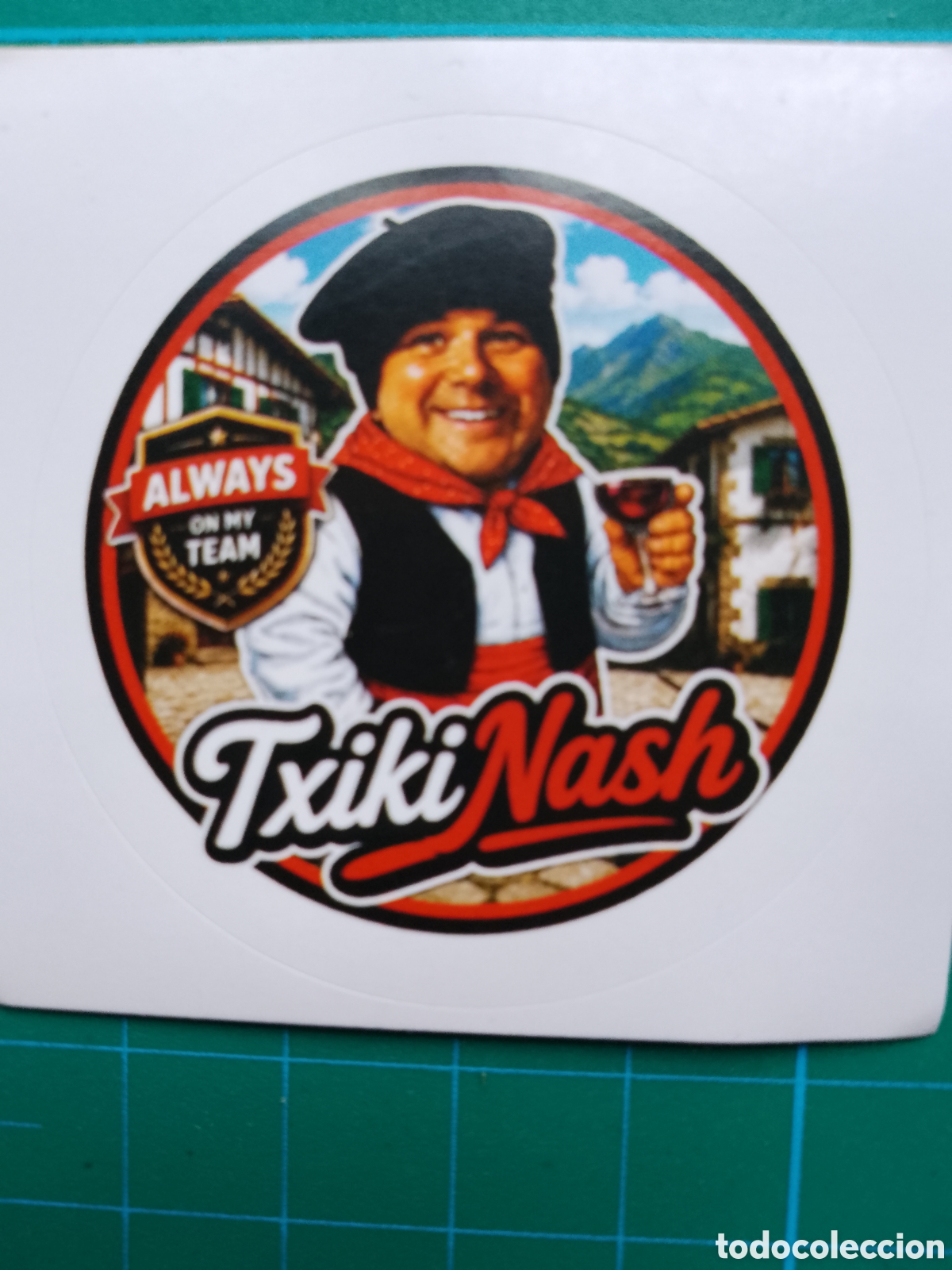 Pegatinas de colecci&oacute;n: TXIKI NASH . ALWAYS IN MY TEAM . STICKER . PEGATINA . TXIKINASH