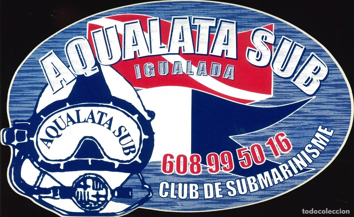 Autocolantes de cole&ccedil;&atilde;o: PEGATINA - ADHESIVO - CLUB - CLUB DE SUBMARISMO - AQUALATA SUB - IGUALADA (BARCELONA)