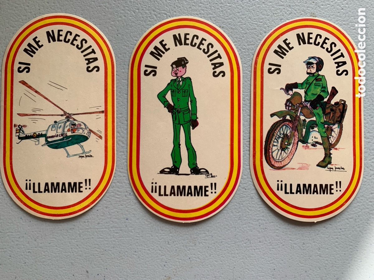 Pegatinas de colecci&oacute;n: &bull;Lote x3 Pegatinas Adhesivos Guardia Civil - Si me necesitas ll&aacute;mame!!