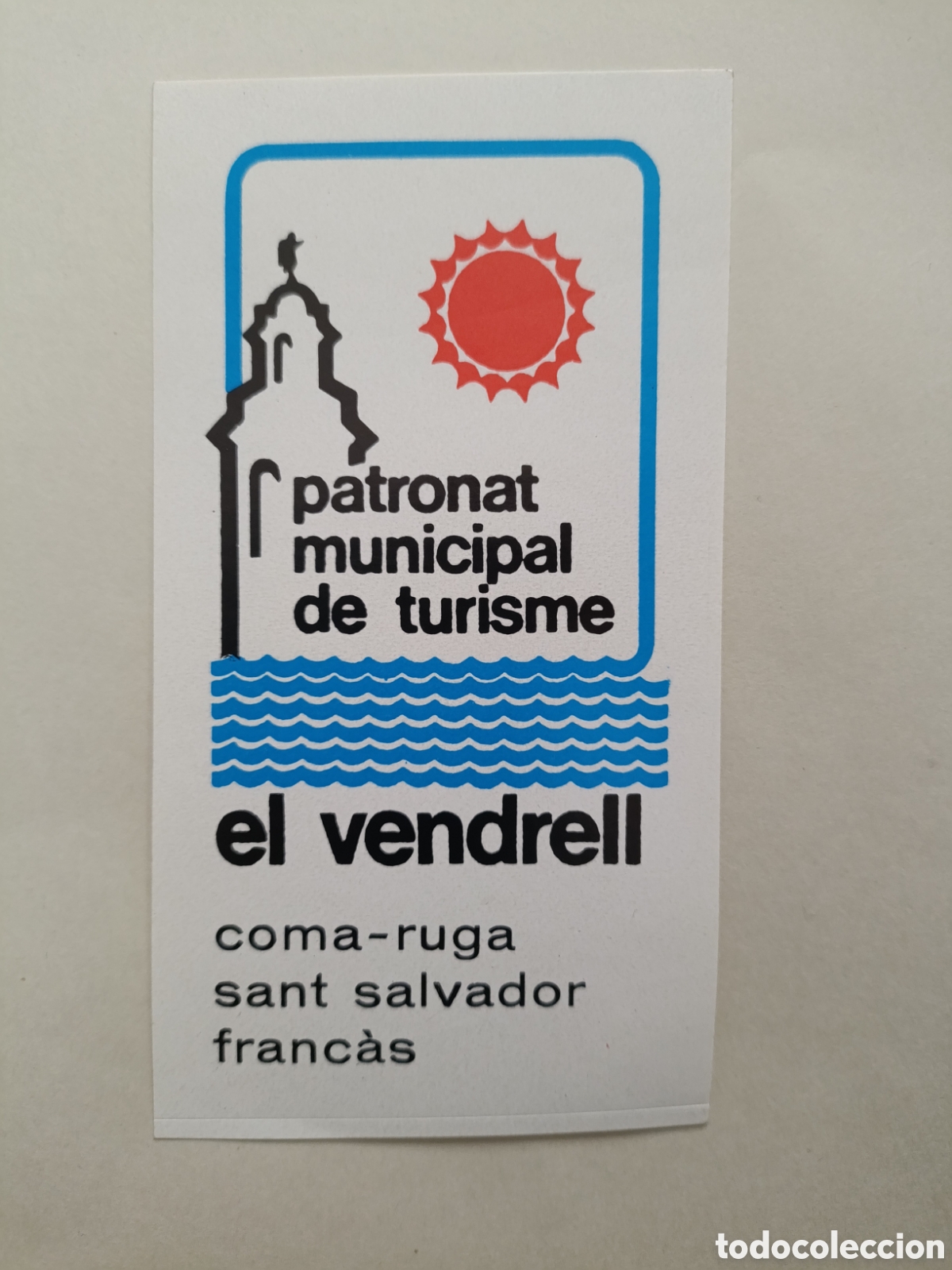 Pegatinas de colecci&oacute;n: EL VENDRELL [ PEGATINA A&Ntilde;OS 80 ]