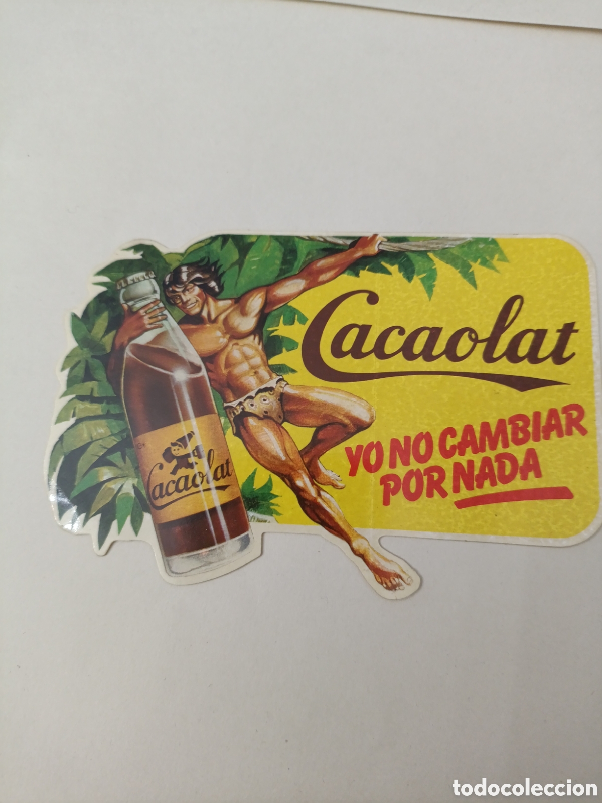 Pegatinas de colecci&oacute;n: CACAOLAT YO NO CAMBIAR POR NADA [ PEGATINA A&Ntilde;OS 80 ]