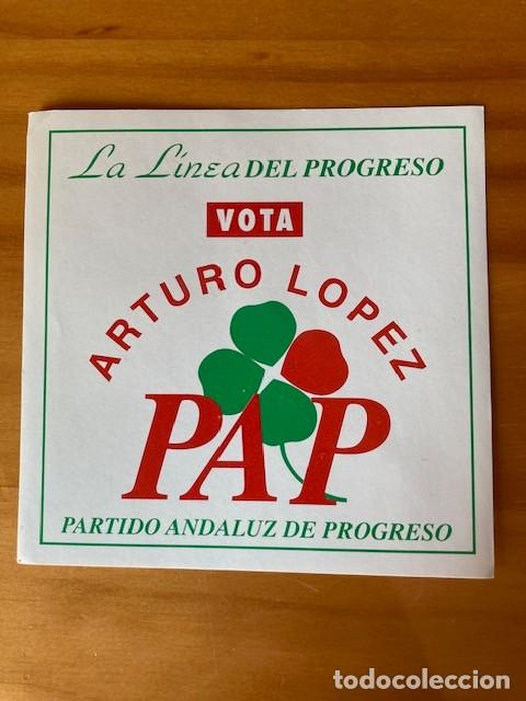 Adesivi di collezione: PEGATINA VOTA ARTURO LOPEZ PARTIDO ANDALUZ DE PROGRESO