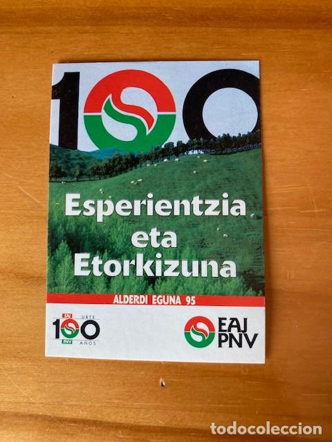 Adesivi di collezione: PEGATINA 100 A&Ntilde;OS ALBERDI EGUNA 95 EAJ PNV