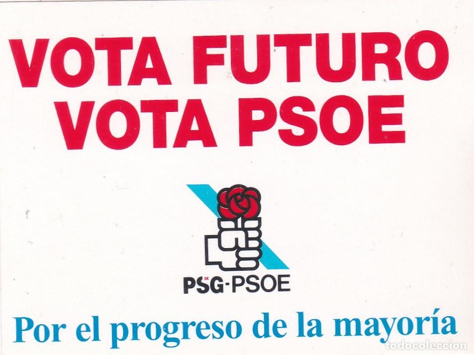 Pegatinas de colecci&oacute;n: PEGATINA PSG-PSOE. VOTA FUTURO VOTA PSOE. POR EL PROGRESO DE LA MAYORIA (GALICIA)