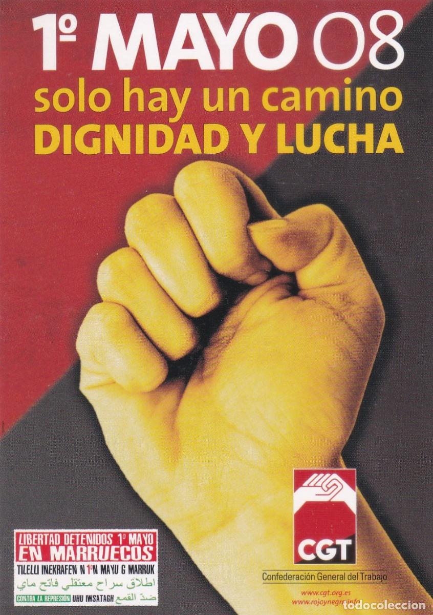 Pegatinas de colecci&oacute;n: PEGATINA CGT. 1&ordm; MAYO 08. SOLO HAY UN CAMINO. DIGNIDAD Y LUCHA