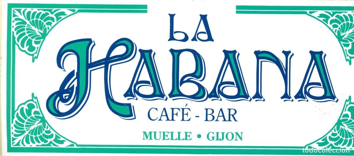 Pegatinas de colecci&oacute;n: PEGATINA - ADHESIVO - RESTAURACION - CAFE BAR LA HABANA - MUELLE - GIJON (ASTURIAS)