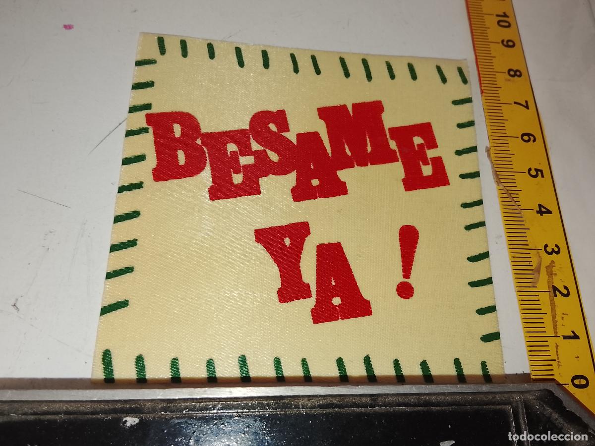 Pegatinas de colecci&oacute;n: PEGATINA ANTIGUA BESAME YA